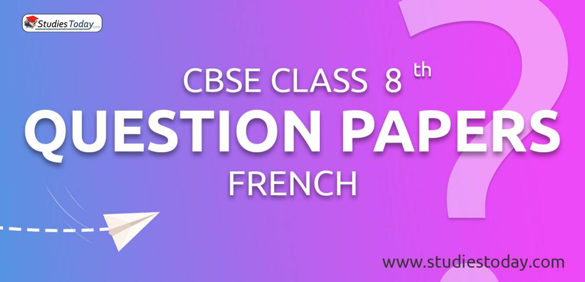 cbse-question-papers-class-8-french-pdf-solutions-download